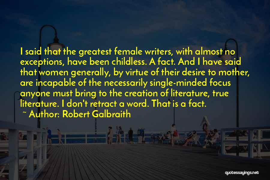 Robert Galbraith Quotes 1583001