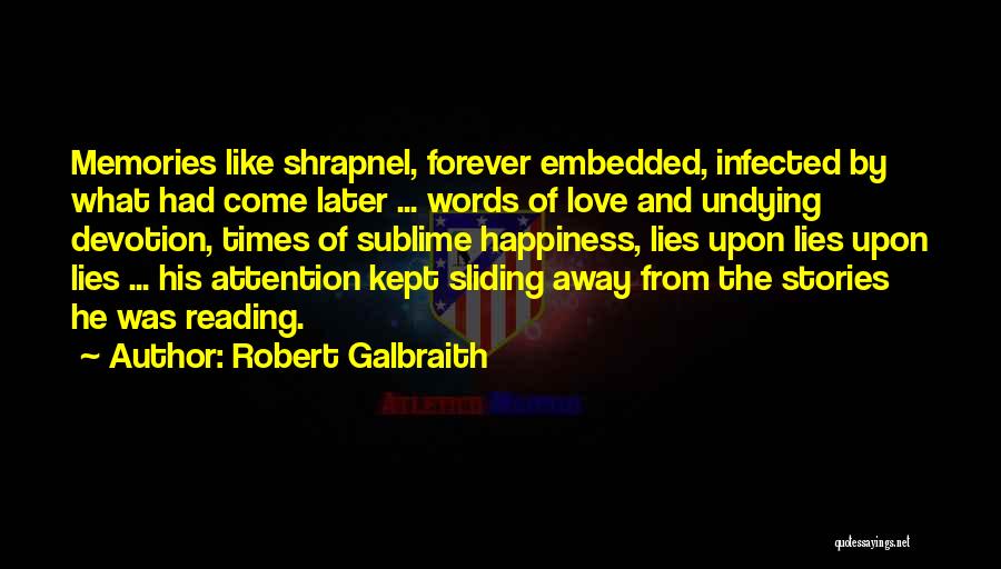 Robert Galbraith Quotes 1686651