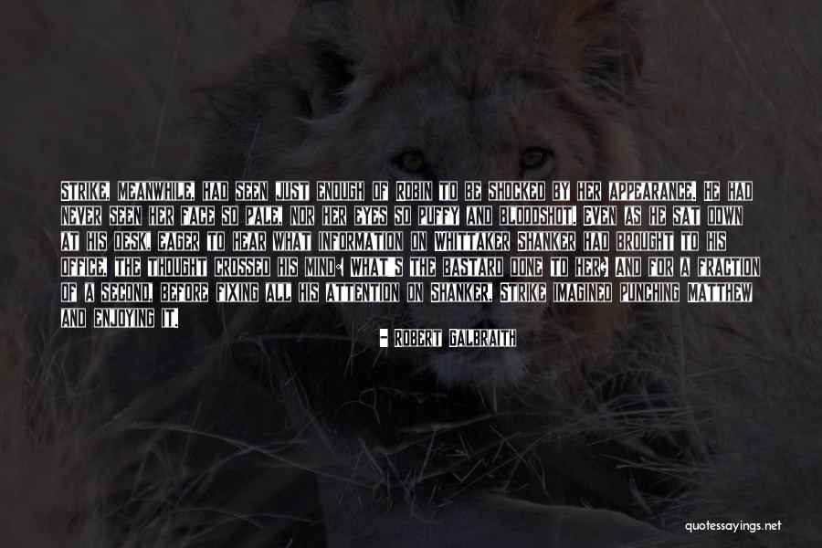 Robert Galbraith Quotes 176854 Robert Galbraith Quotes 176854