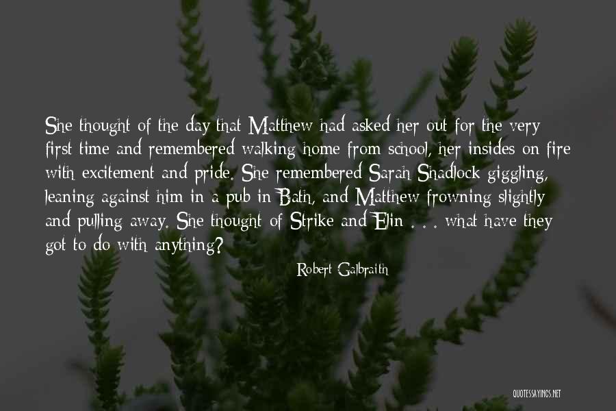 Robert Galbraith Quotes 1946766 Robert Galbraith Quotes 1946766