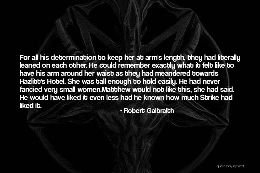 Robert Galbraith Quotes 2135136