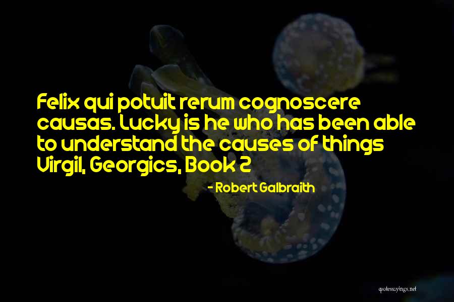 Robert Galbraith Quotes 235391