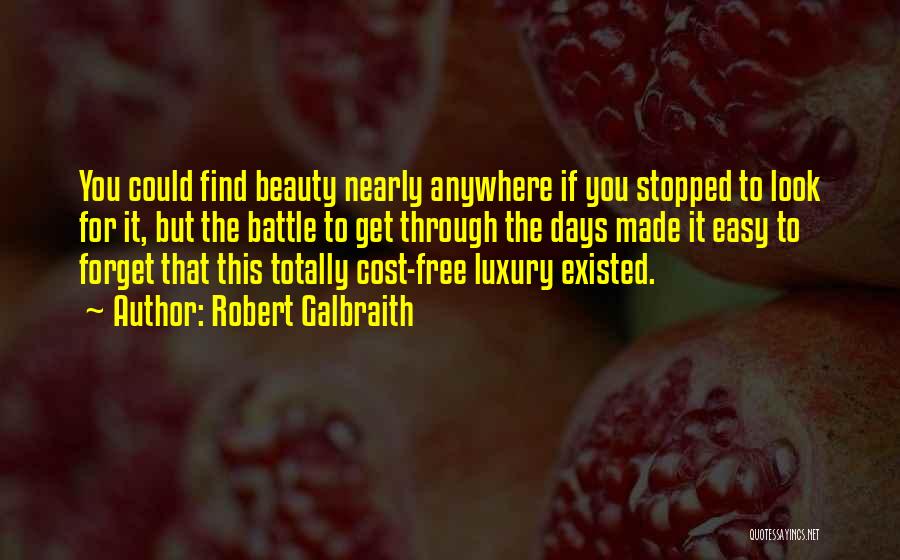 Robert Galbraith Quotes 820773