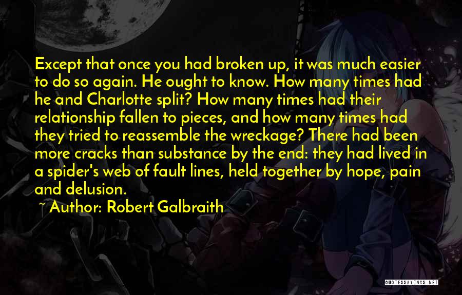 Robert Galbraith Quotes 862925