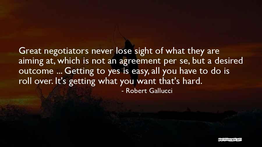 Robert Gallucci Quotes 1052516