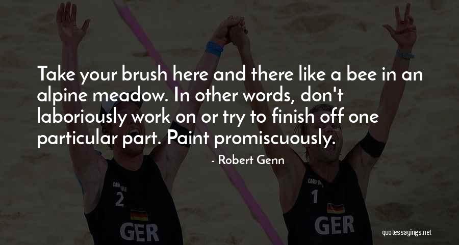 Robert Genn Quotes 2048726 Robert Genn Quotes 2048726