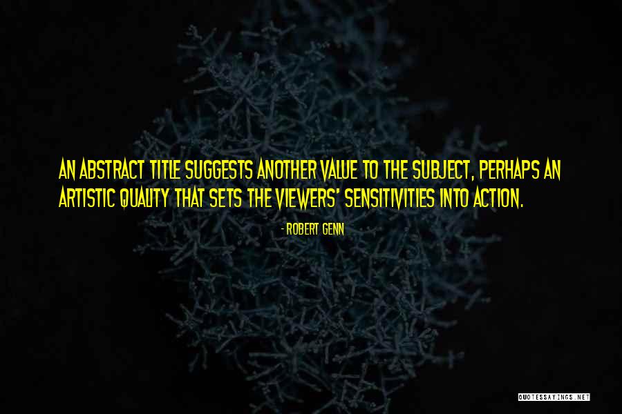 Robert Genn Quotes 955841 Robert Genn Quotes 955841