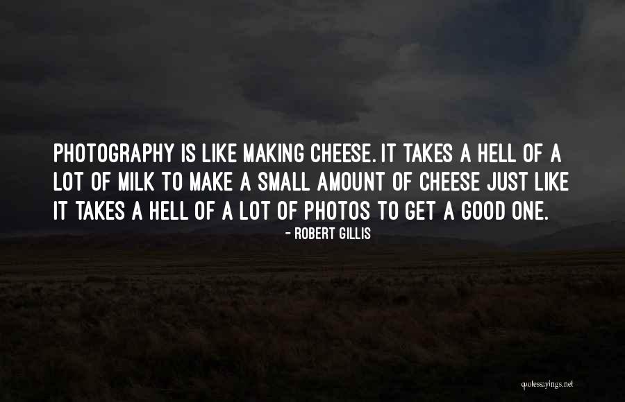 Robert Gillis Quotes 1801977 Robert Gillis Quotes 1801977