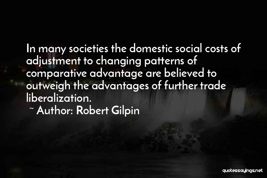 Robert Gilpin Quotes 1075810