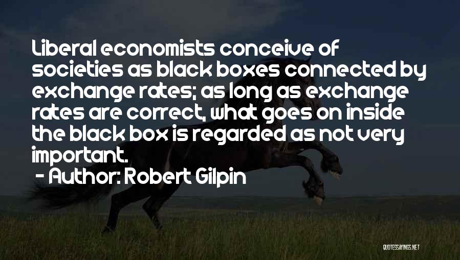 Robert Gilpin Quotes 1221840