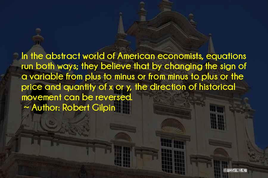 Robert Gilpin Quotes 1790259