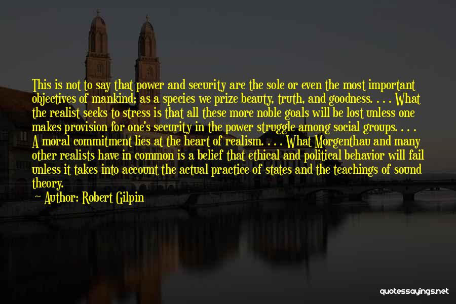 Robert Gilpin Quotes 2092801