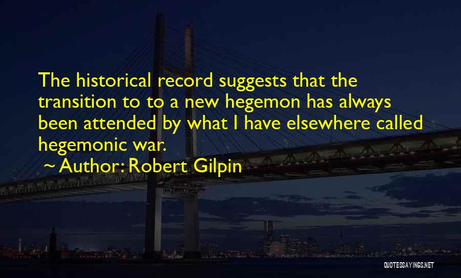 Robert Gilpin Quotes 2129605