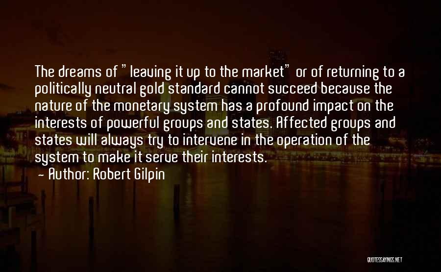 Robert Gilpin Quotes 2253788