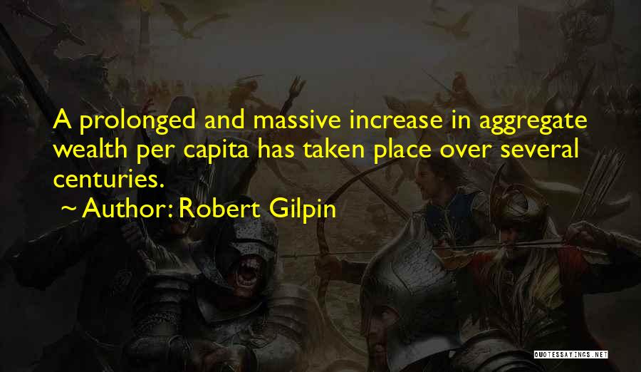 Robert Gilpin Quotes 473739