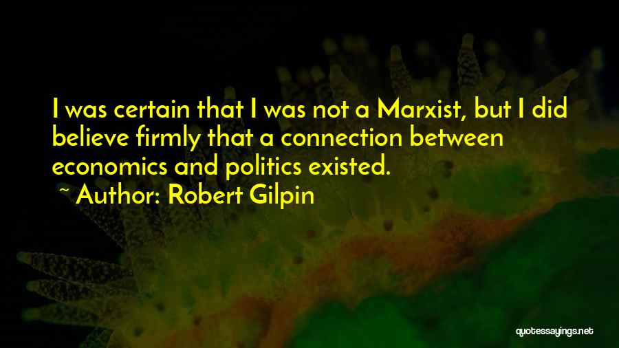 Robert Gilpin Quotes 886969