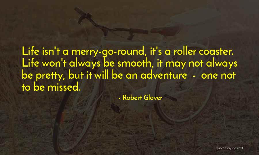Robert Glover Quotes 1258194 Robert Glover Quotes 1258194