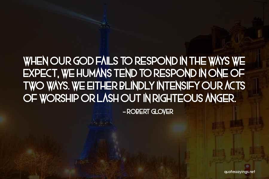 Robert Glover Quotes 1698909 Robert Glover Quotes 1698909