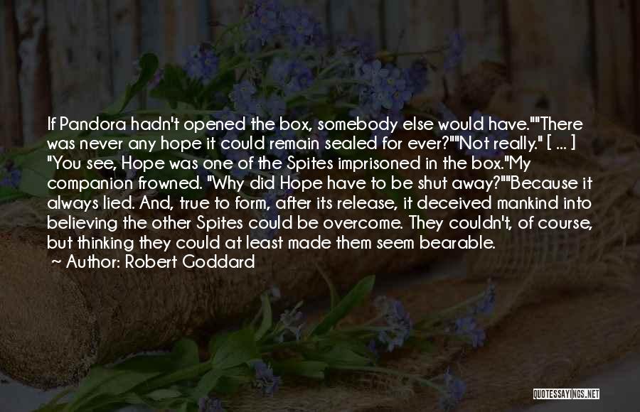 Robert Goddard Quotes 2064991