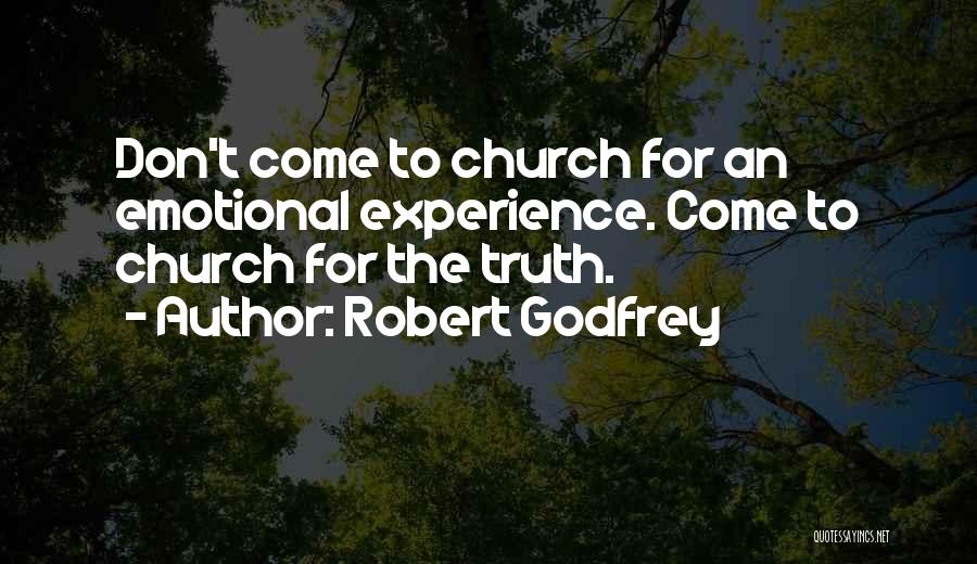 Robert Godfrey Quotes 1104585