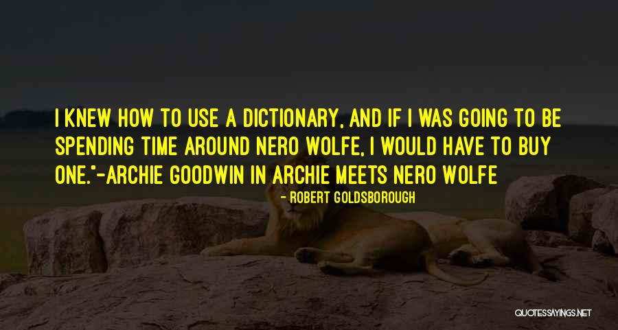 Robert Goldsborough Quotes 1212629 Robert Goldsborough Quotes 1212629