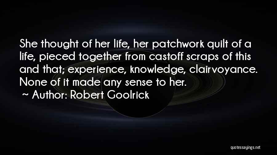 Robert Goolrick Quotes 1222141