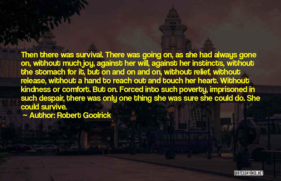 Robert Goolrick Quotes 1464488