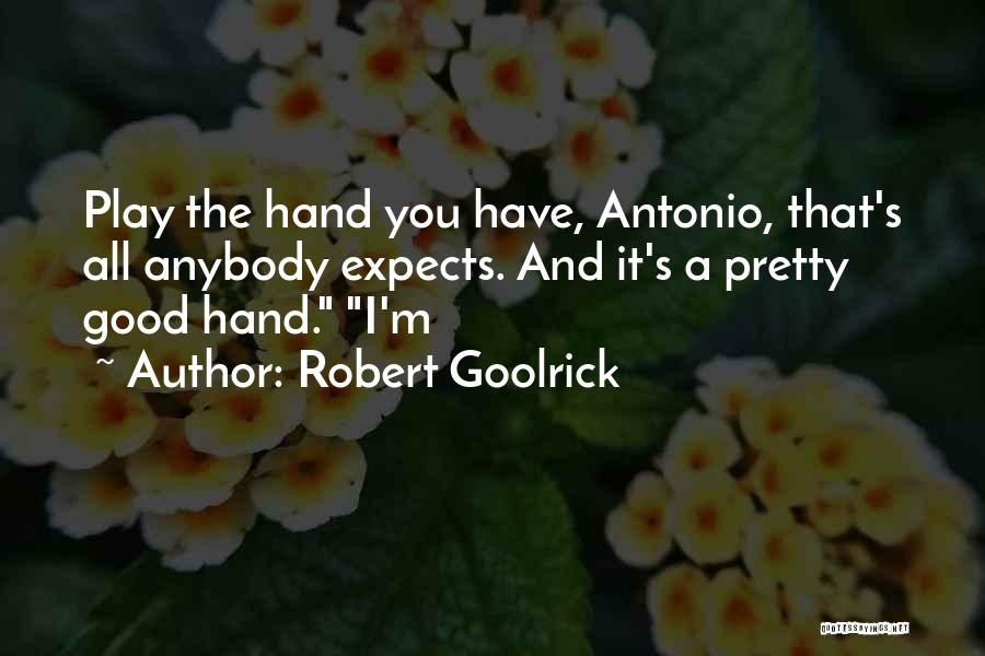 Robert Goolrick Quotes 1492037