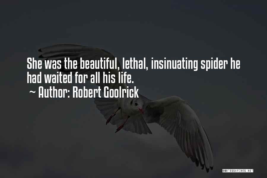 Robert Goolrick Quotes 1942235