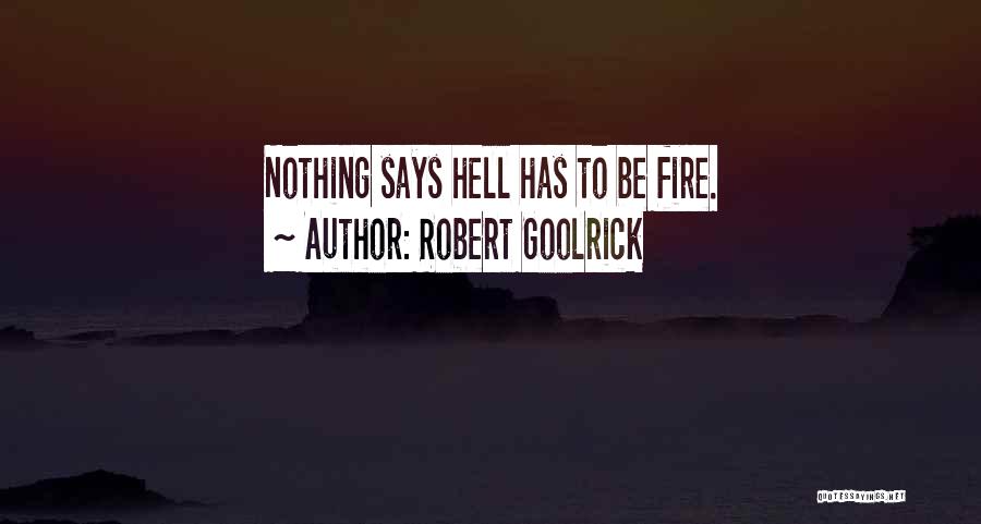 Robert Goolrick Quotes 2141797