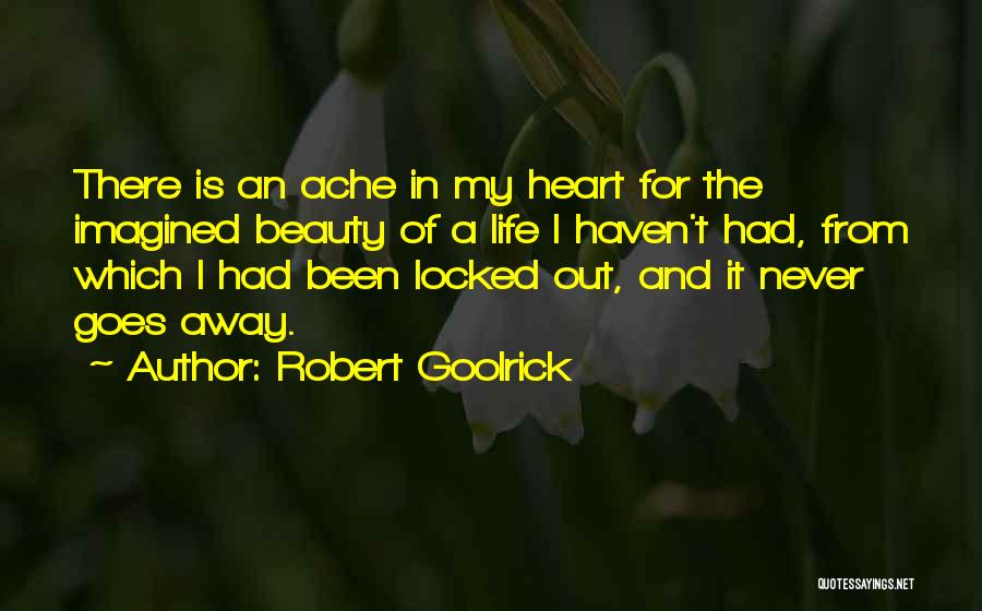 Robert Goolrick Quotes 794014