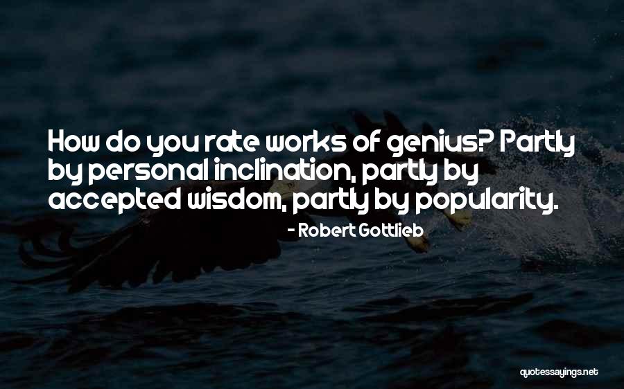 Robert Gottlieb Quotes 1588910