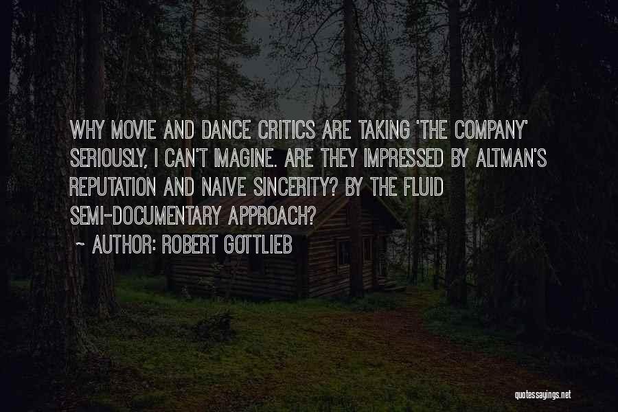 Robert Gottlieb Quotes 2079880