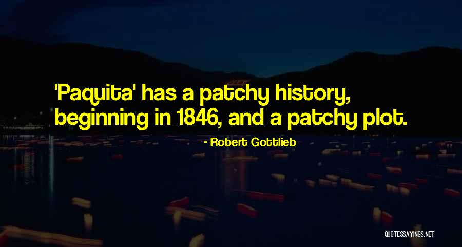 Robert Gottlieb Quotes 405389