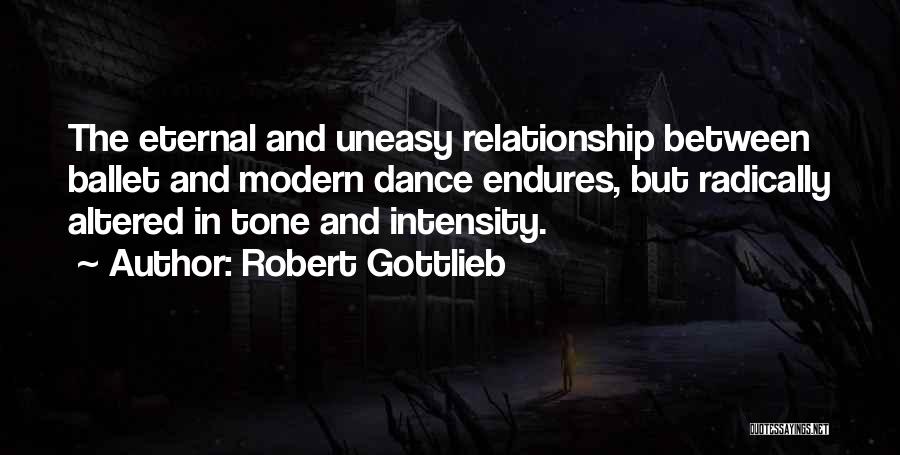 Robert Gottlieb Quotes 897470