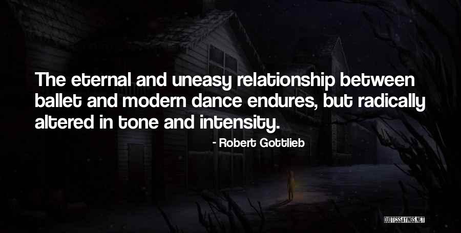 Robert Gottlieb Quotes 897470