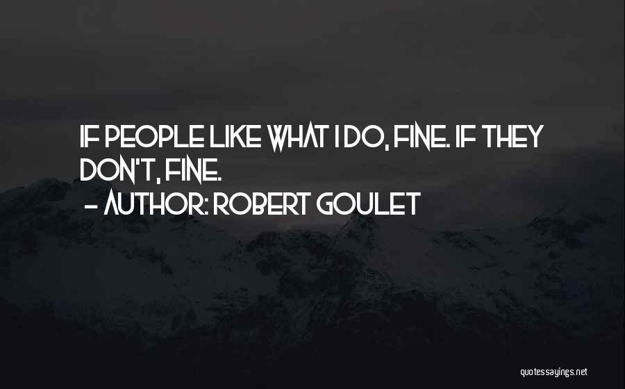 Robert Goulet Quotes 1337654