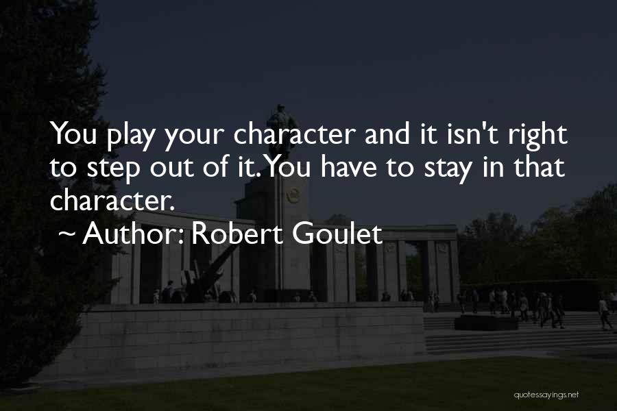 Robert Goulet Quotes 2136344