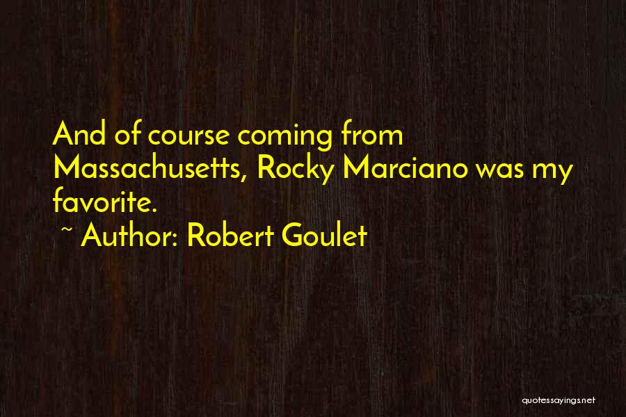 Robert Goulet Quotes 296615