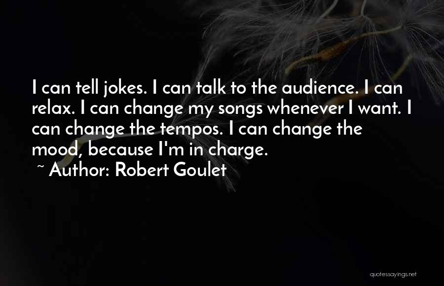 Robert Goulet Quotes 993568