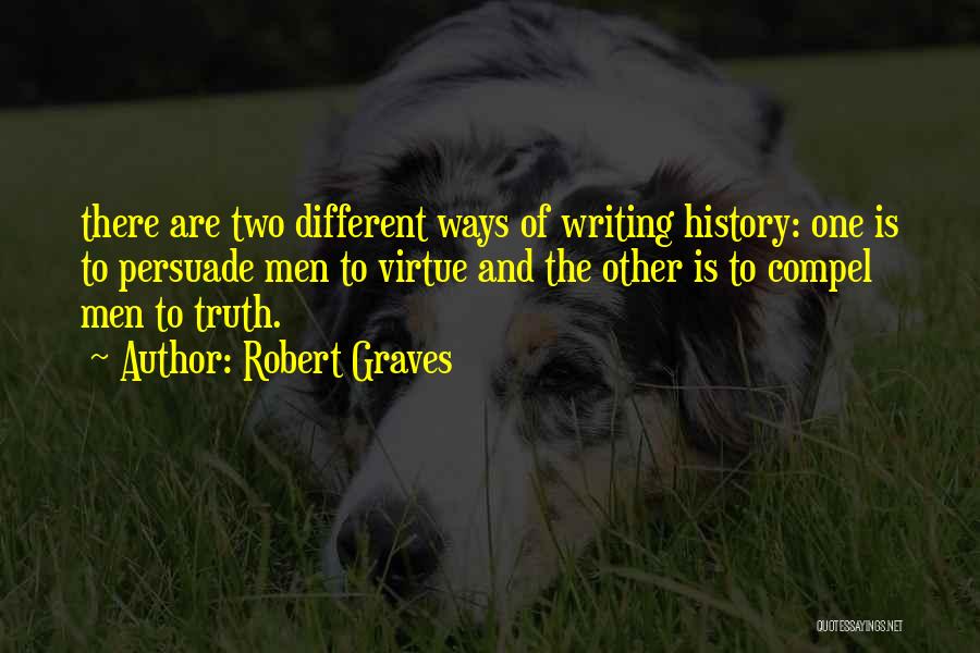 Robert Graves Quotes 1045522