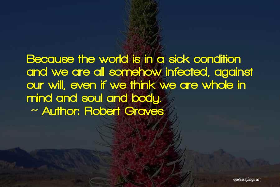 Robert Graves Quotes 1456538