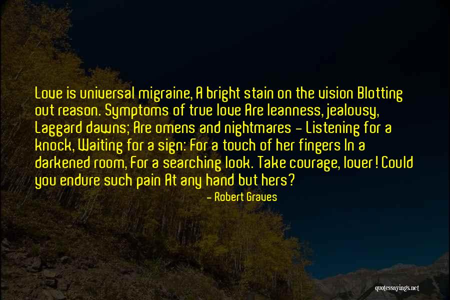 Robert Graves Quotes 1463402 Robert Graves Quotes 1463402