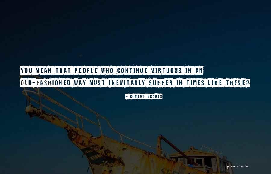 Robert Graves Quotes 1504451 Robert Graves Quotes 1504451