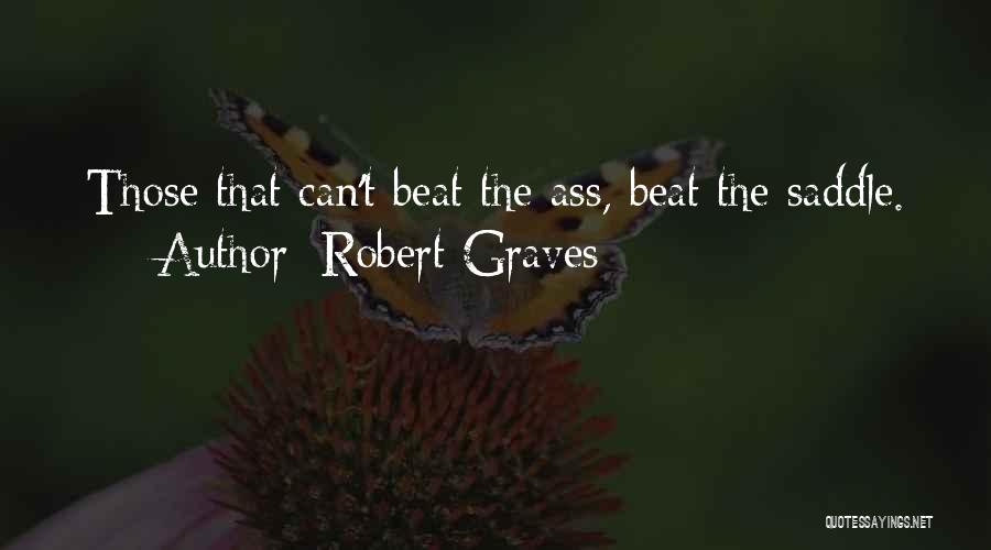 Robert Graves Quotes 1673641