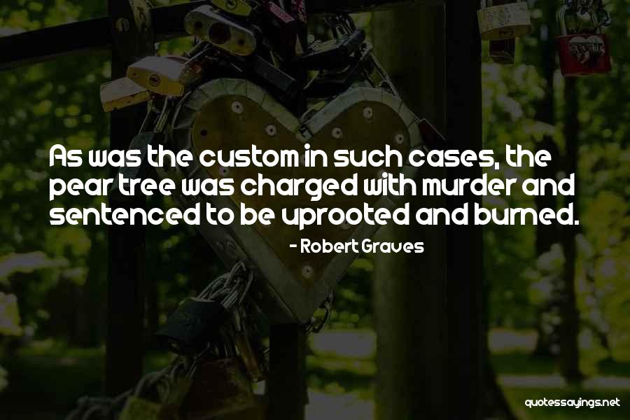 Robert Graves Quotes 1678497