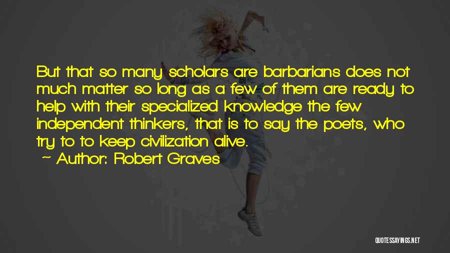 Robert Graves Quotes 1888144