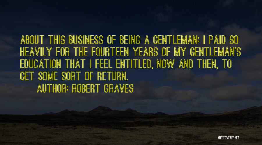 Robert Graves Quotes 252216