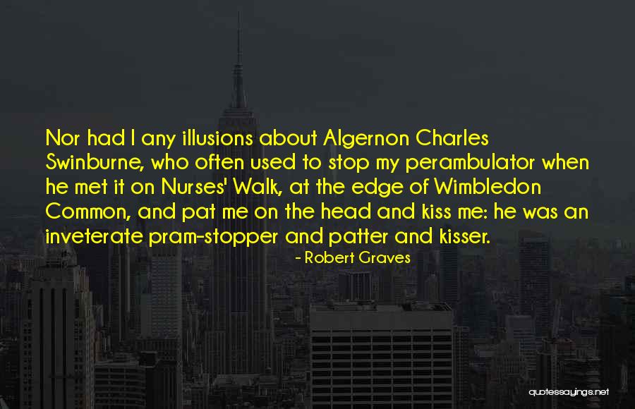 Robert Graves Quotes 530558