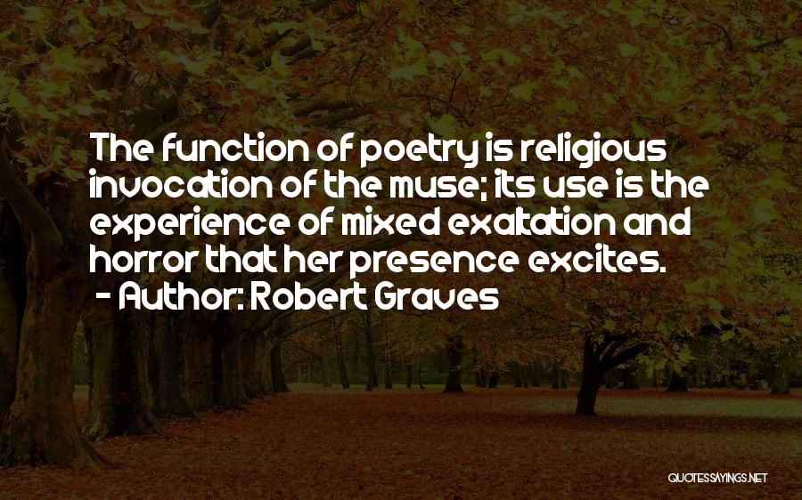 Robert Graves Quotes 746557